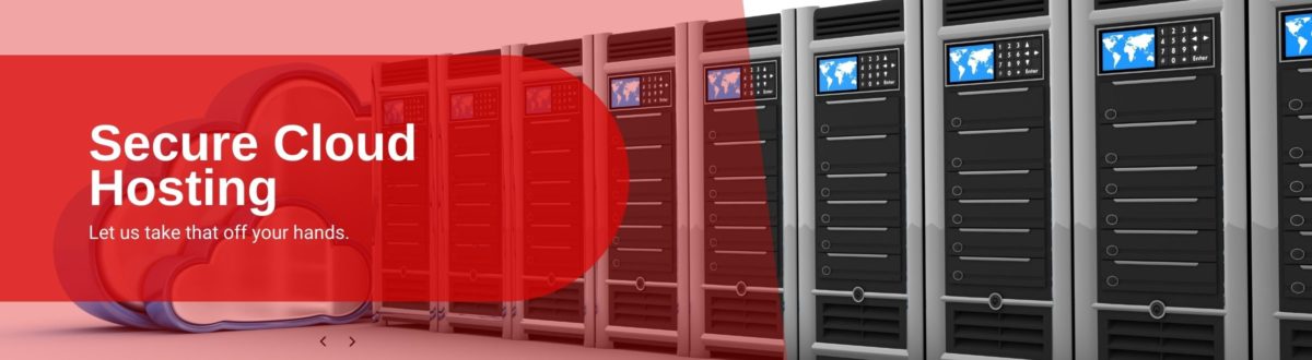Secure Cloud Hosting Secure Cloud Hosting